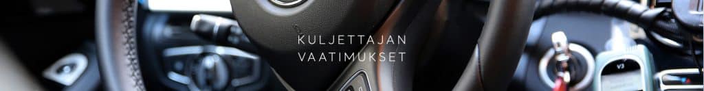 Taksinkuljettajan vaatimukset