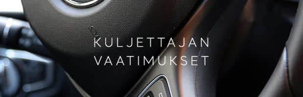 Taksinkuljettajan vaatimukset